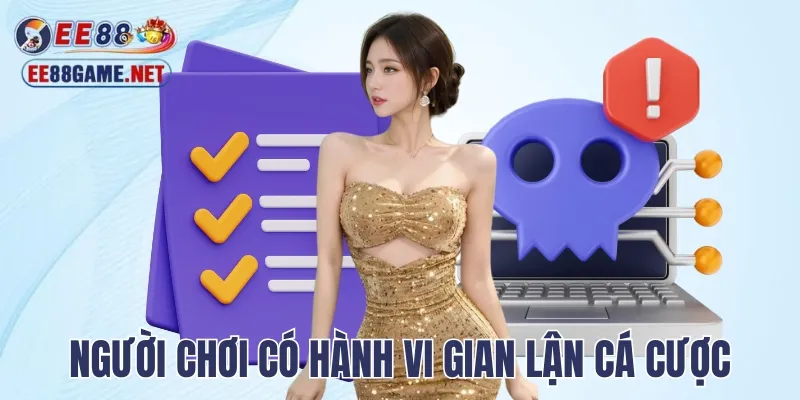 Khước từ trách nhiệm khi hội viên gian lận cá cược